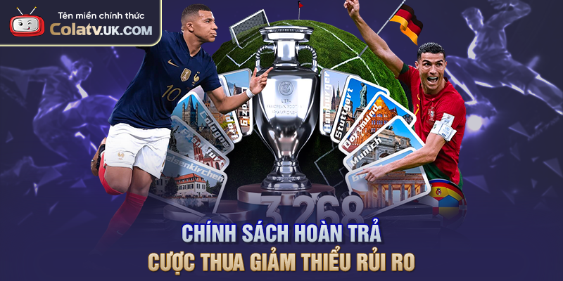 Chính sách hoàn trả cược thua giảm thiểu rủi ro